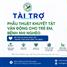 BVĐK ĐỨC GIANG PHỐI HỢP VỚI NHÀ HẢO TÂM TÀI TRỢ PHẪU THUẬT KHUYẾT TẬT VẬN ĐỘNG CHO TRẺ EM, BỆNH NHI NGHÈO – TRAO CƠ HỘI HỒI PHỤC, THẮP SÁNG TƯƠNG LAI